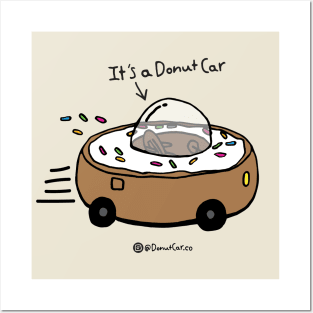 It's a Donut Car (Vanilla) Posters and Art